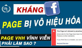 Cách Kháng Page Bị Khóa Vĩnh Viễn Mới Nhất
