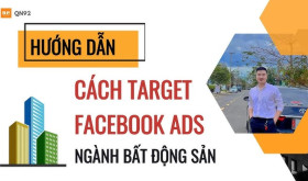 ➡ Hướng Dẫn Target Bất Động Giá Rẻ Mới Nhất