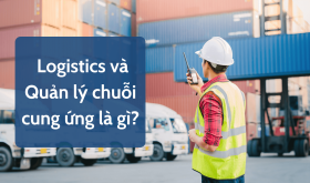 logistics-va-quan-ly-chuoi-cung-ung